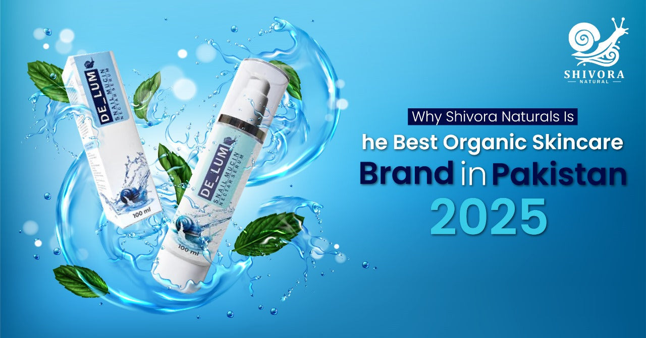 Best Organic Skincare Brand in Pakistan 2025