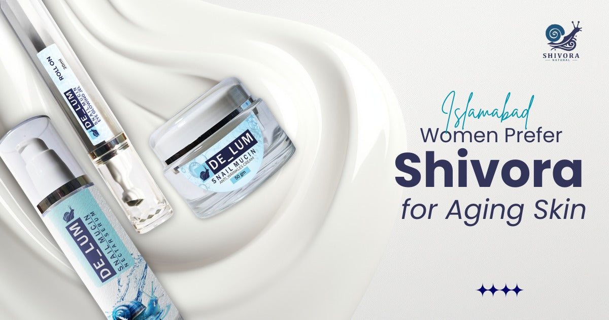 Islamabad Women Prefer Shivora for Youthful Skin