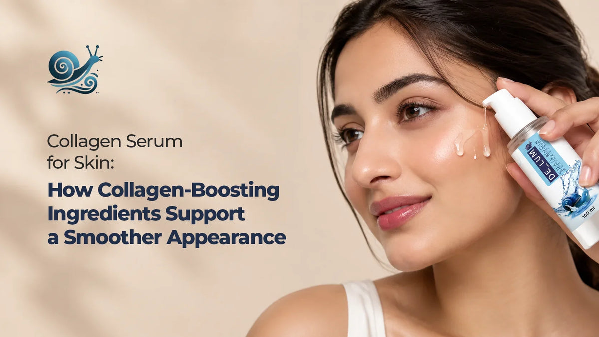 Collagen Serum for Skin How Collagen-Boosting Ingredients Support a Smoother Appearance