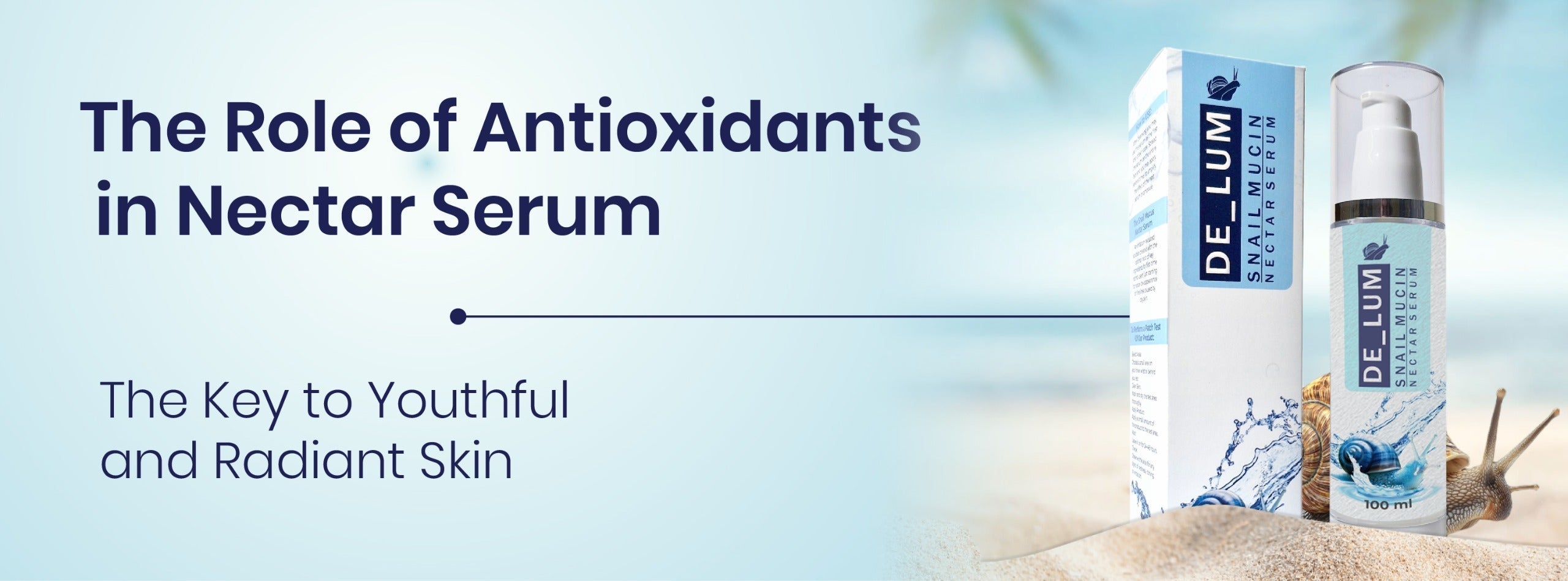 The Role of Antioxidants in Nectar Serum