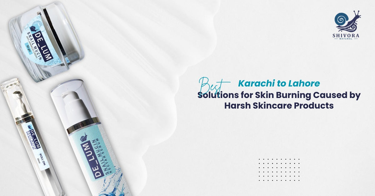 Best Solutions for Skin Burning Caused by Harsh Skincare Products