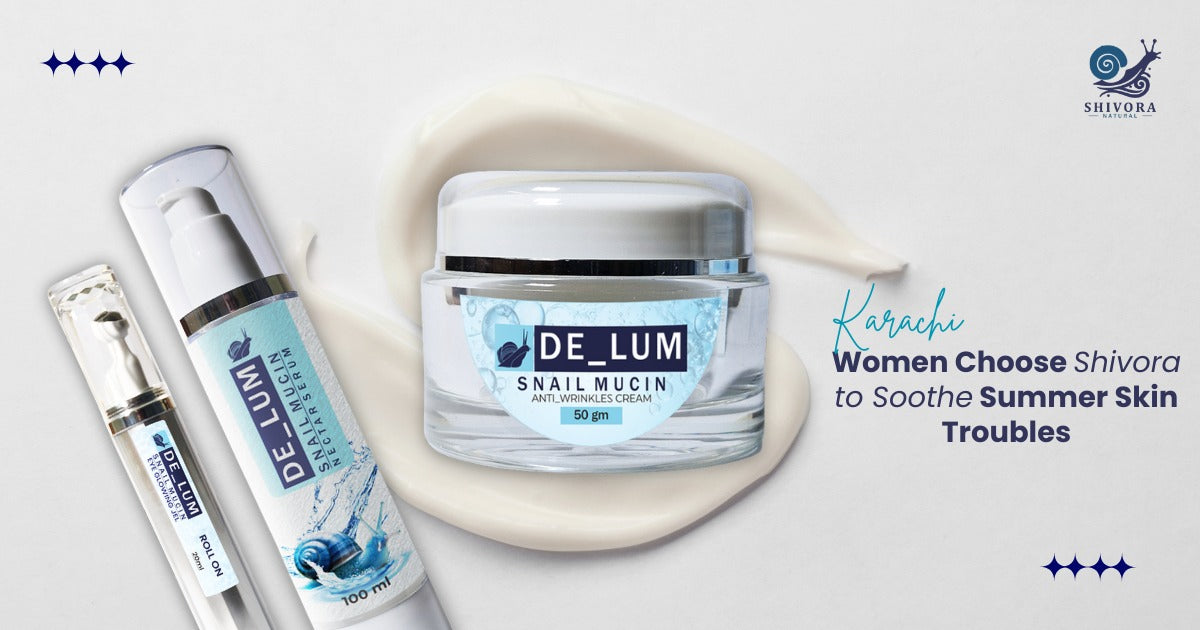 Karachi Women Choose Shivora for Summer Skin Relief