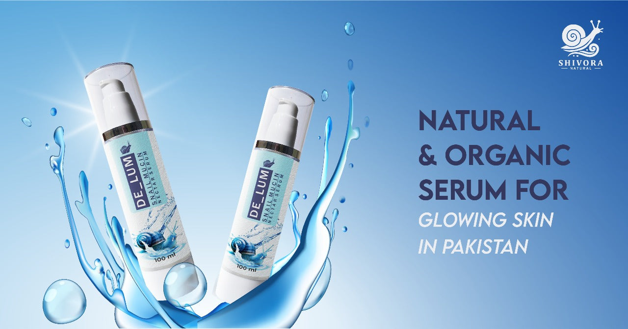 Best Natural & Organic Serums for Glowing Skin in Pakistan