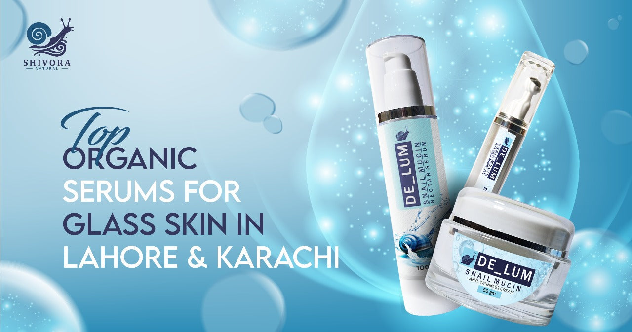 Top Organic Serums for Glass Skin in Lahore & Karachi
