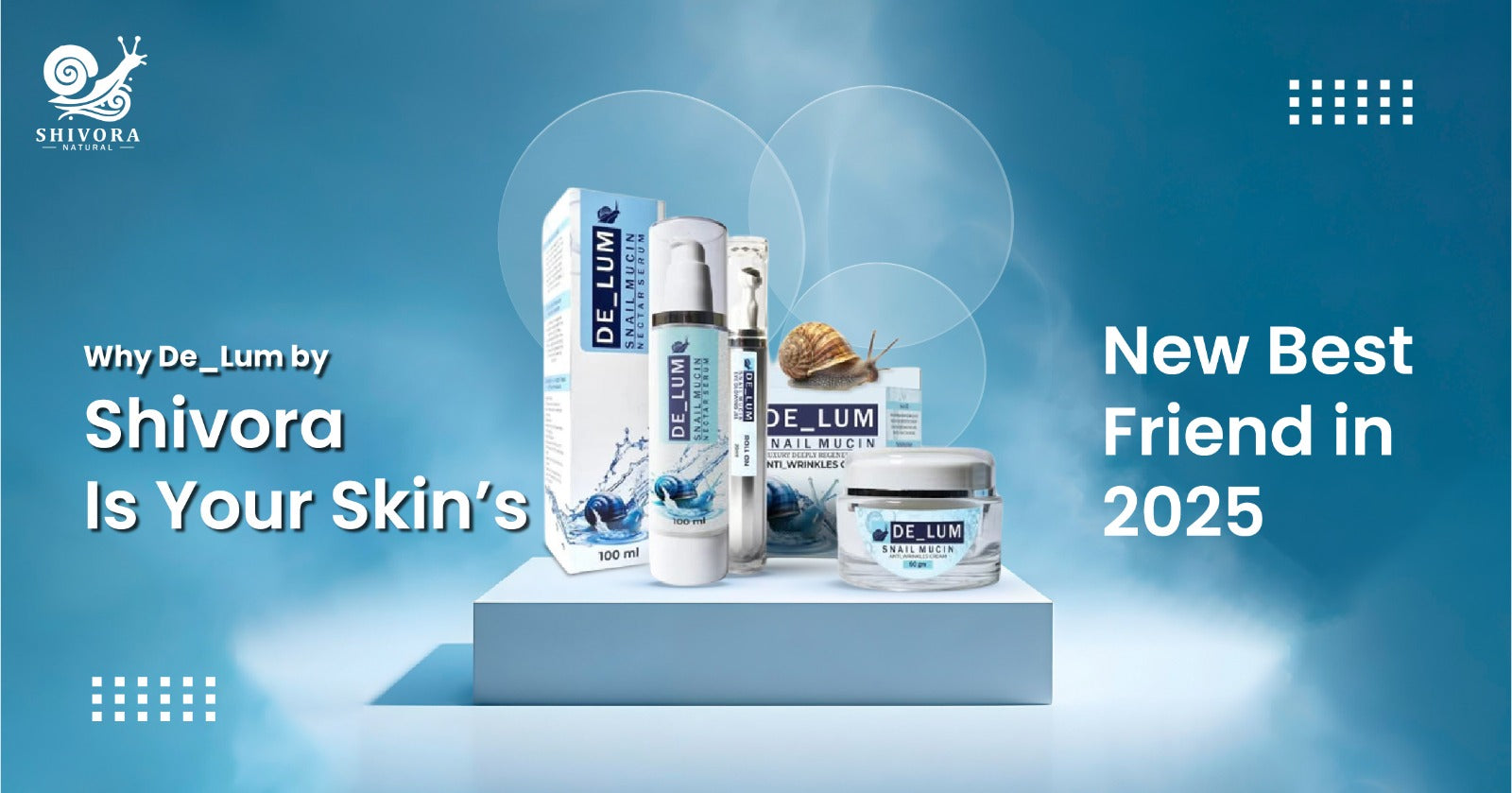 Why De_Lum by Shivora Is Your Skin’s New Best Friend in 2025