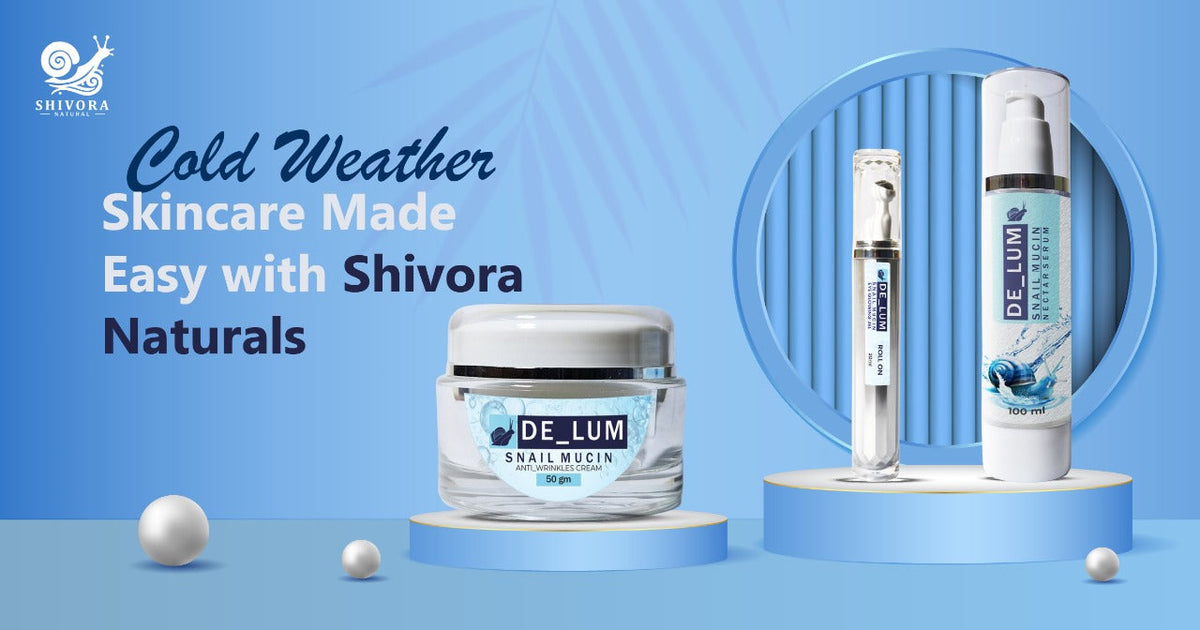 Cold Weather Skincare Made Easy with Shivora Naturals