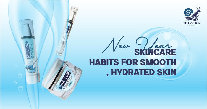 New Year Skincare Habits for Smooth, Hydrated Skin